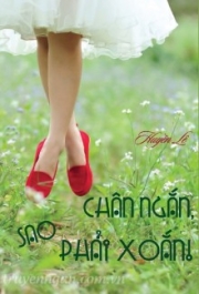 Chân Ngắn Sao Phải Xoắn - full