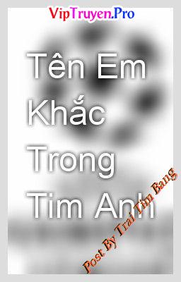 Tên Em Khắc Trong Tim Anh